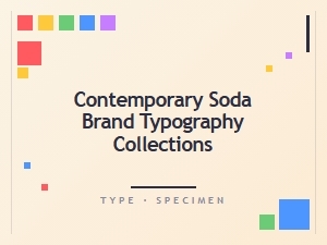 Contemporary Soda Brand Typography and Font Collections